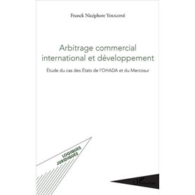 Arbitrage commercial international et développement
