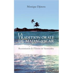 La tradition orale de Madagascar