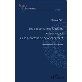 Les gouvernances foncières et leur impact sur le processus de développement