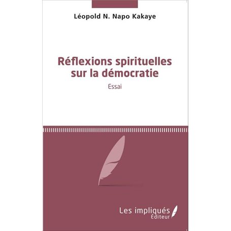 Réflexions spirituelles sur la démocratie