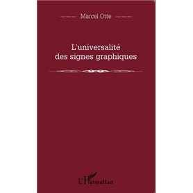 L'universalité des signes graphiques