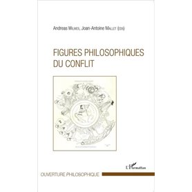 Figures philosophiques du conflit