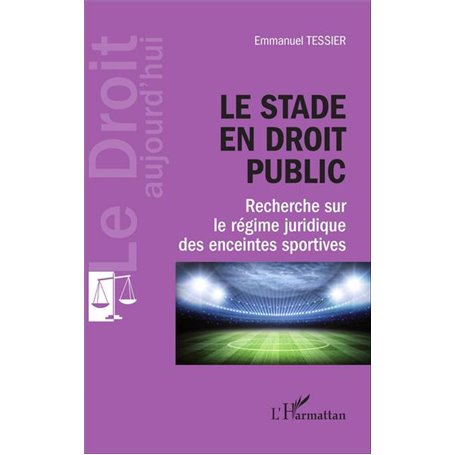 Le stade en droit public