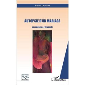 Autopsie d'un mariage