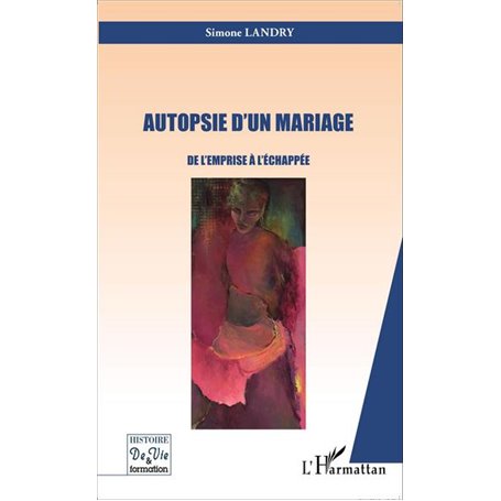 Autopsie d'un mariage