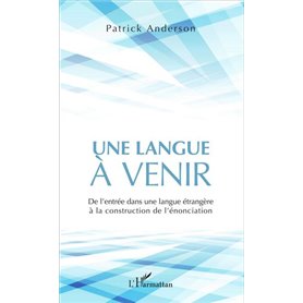 Une langue à venir