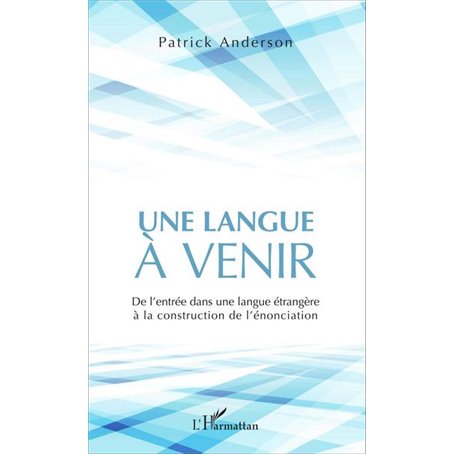 Une langue à venir