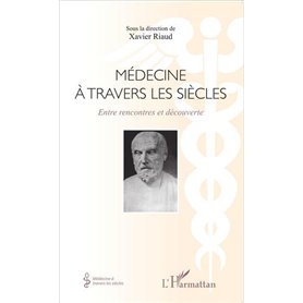 Médecine à travers les siècles