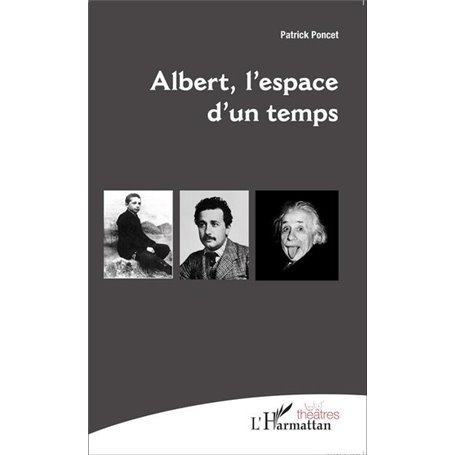 Albert, l'espace d'un temps