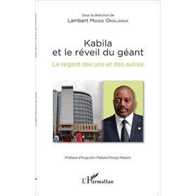 Kabila et le réveil du géant
