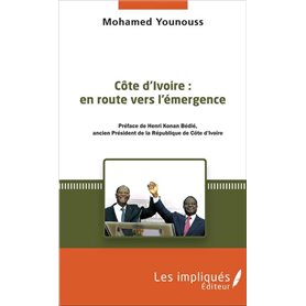 Côte d'Ivoire : en route vers l'émergence