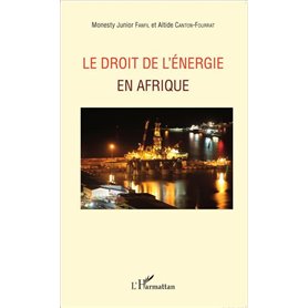 Le droit de l'énergie en Afrique