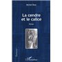 La cendre et le calice