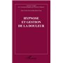 Hypnose et gestion de la douleur