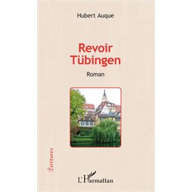 Revoir Tübingen