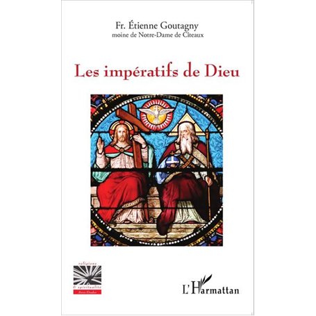 Les impératifs de Dieu