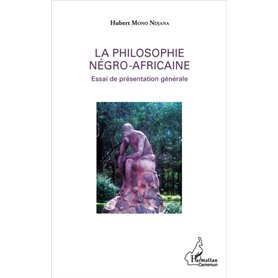 La philosophie négro-africaine