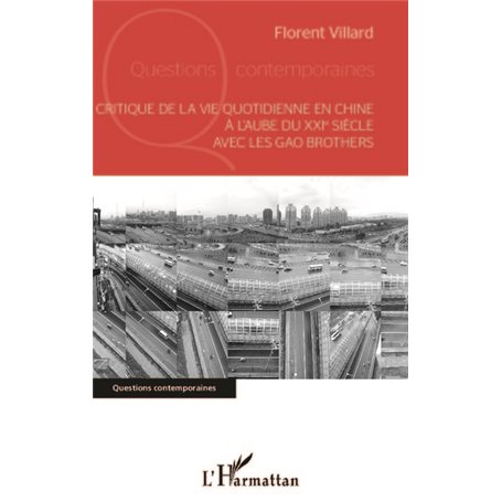 Critique de la vie quotidienne en Chine à l'aube du XXI e siècle avec les Gao Brothers