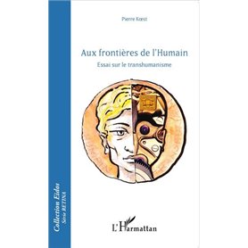 Aux frontières de l'Humain