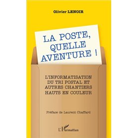 La Poste, quelle aventure !