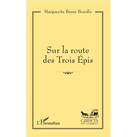 Sur la route des Trois Épis