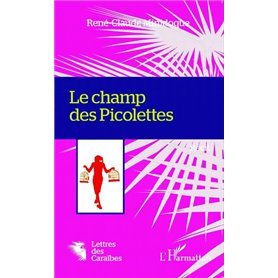 Le champ des Picolettes