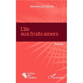 L'île aux fruits amers