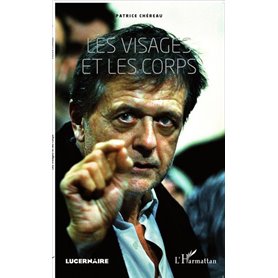 Les visages et les corps