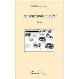 Les yeux pour pleurer