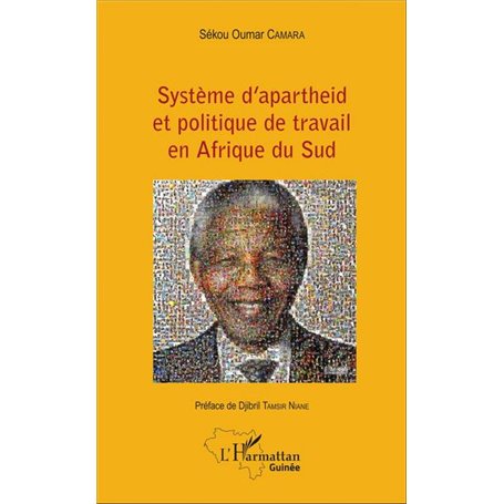 Système d'apartheid et politique de travail en Afrique du Sud