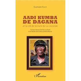 Aadi Kumba de Dagana et la clé de lecture de La Joconde