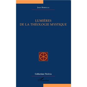 Lumières de la théologie mystique