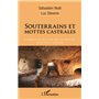 Souterrains et mottes castrales