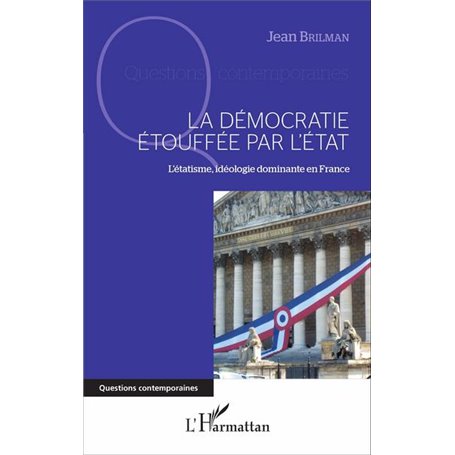 La démocratie étouffée par l'État