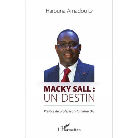 Macky Sall : un destin