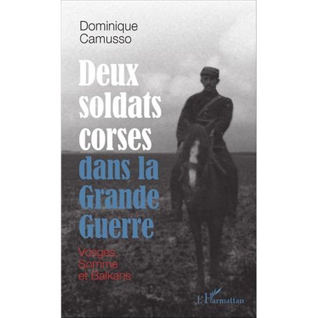 Deux soldats corses dans la Grande guerre