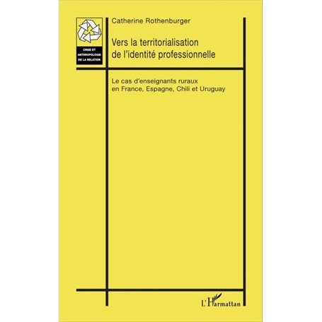 Vers la territorialisation de l'identité professionnelle