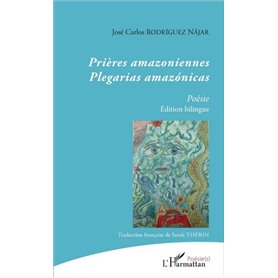 Prières amazoniennes