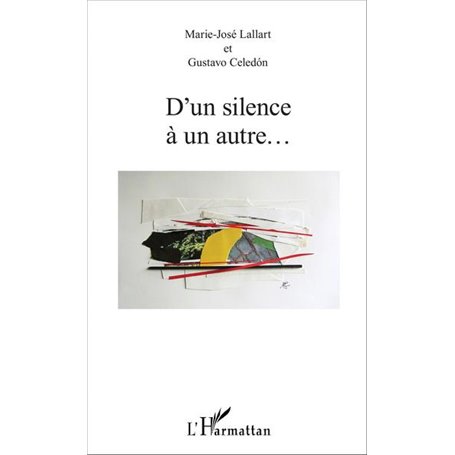 D'un silence à un autre...