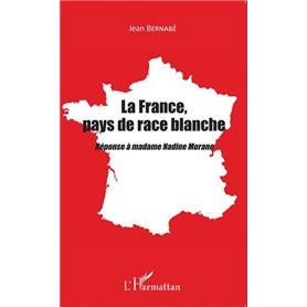 La France, pays de race blanche