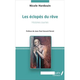 Les éclopés du rêve