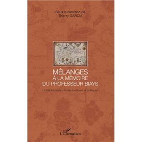 Mélanges à la mémoire du Professeur Biays