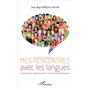 Mes rencontres avec les langues