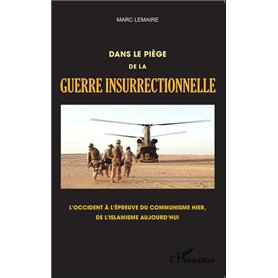 Dans le piège de la guerre insurrectionnelle