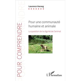 Pour une communauté humaine et animale