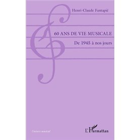 60 ans de vie musicale