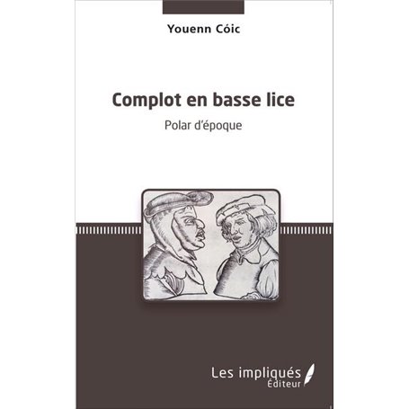 Complot en basse lice