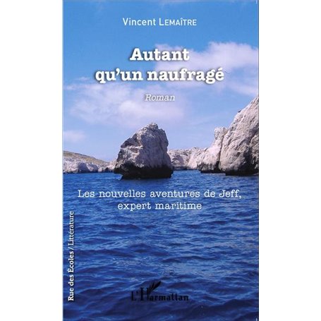 Autant qu'un naufragé