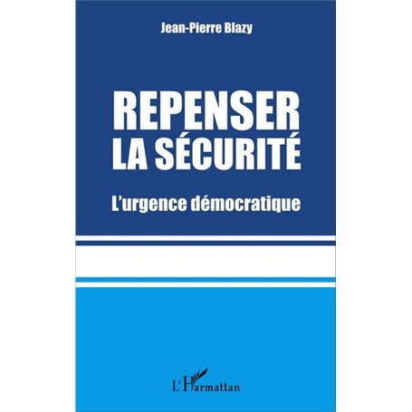 Repenser la sécurité