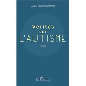 Vérités sur l'autisme